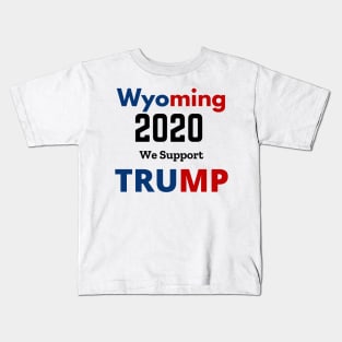 WYOMING Support TRUMP 2020 Kids T-Shirt